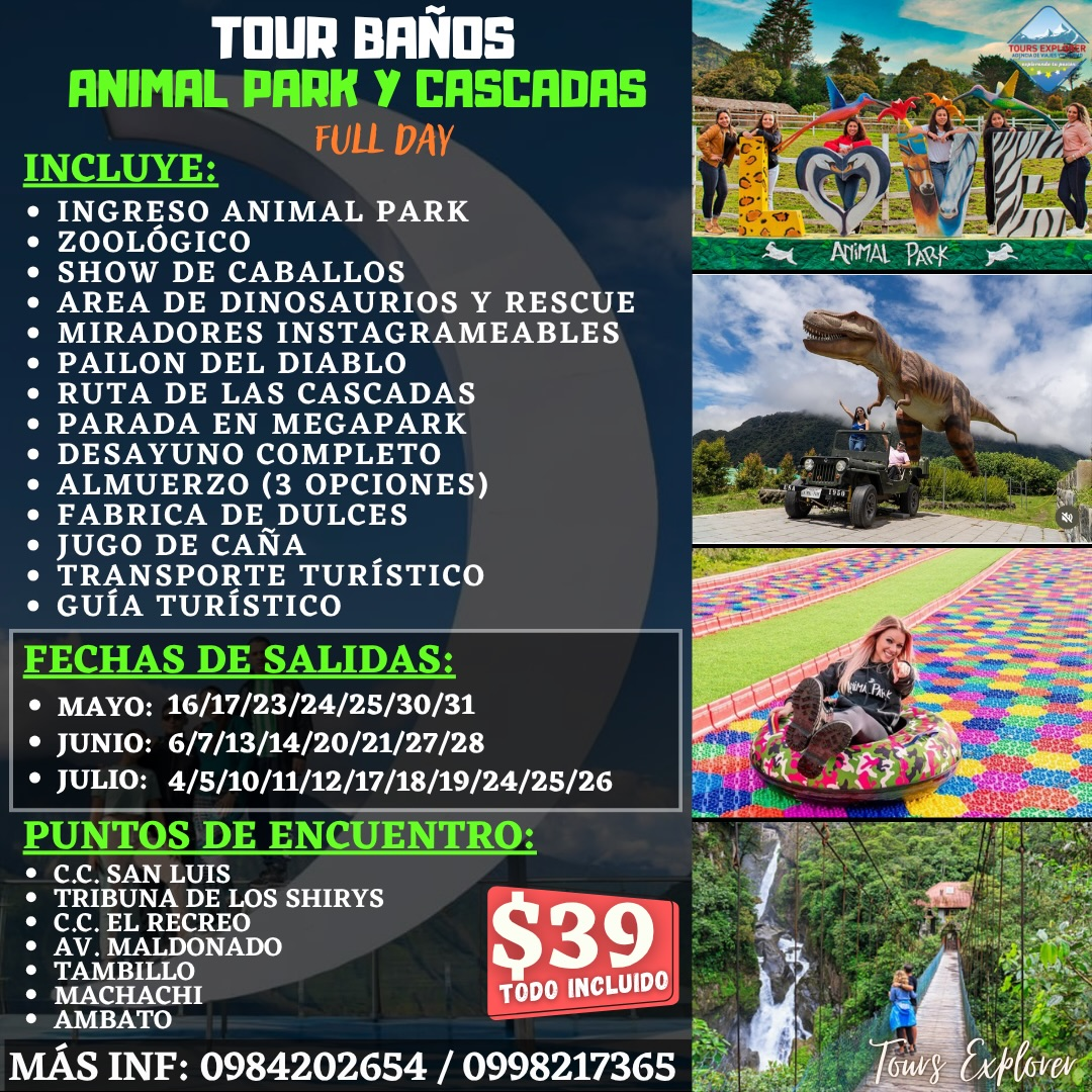 Tour Baños Animal Park y Cascadas